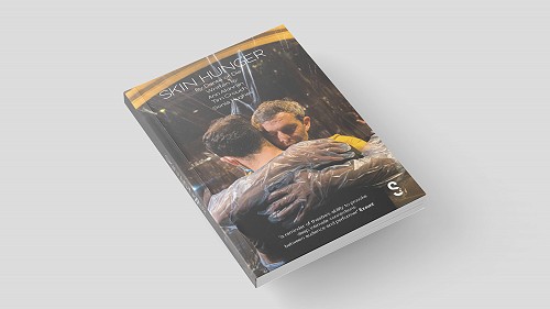 Skin Hunger: The Book