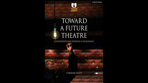 Toward a Future Theatre